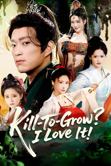 (Dubbed) Kill-To-Grow? I Love It! poster