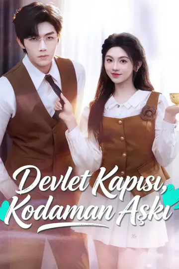 Devlet Kapısı, Kodaman Aşkı afişi