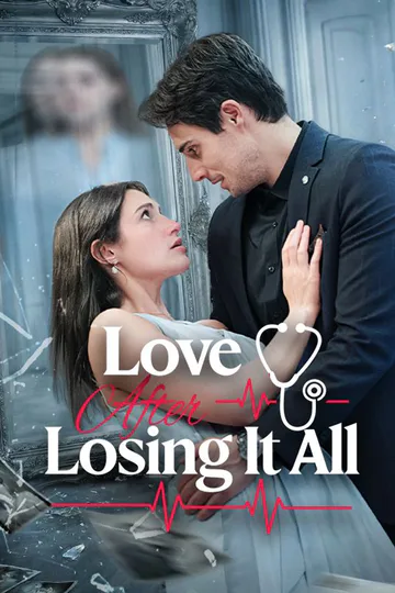 Love After Losing It All poster