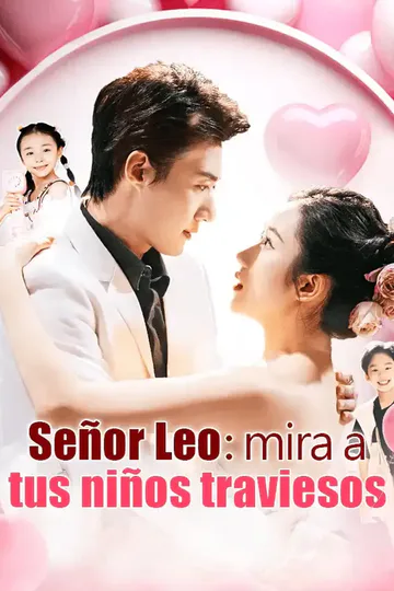 Póster de Señor Leo, mira a tus niños traviesos