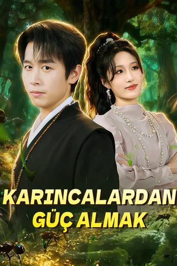 Karıncalardan Güç Almak afişi
