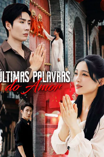 Pôster de Últimas palavras do Amor (Dublado)