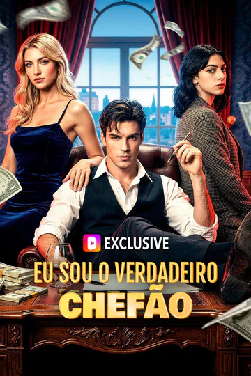 Pôster de Eu Sou o Verdadeiro Chefão(Dublado)