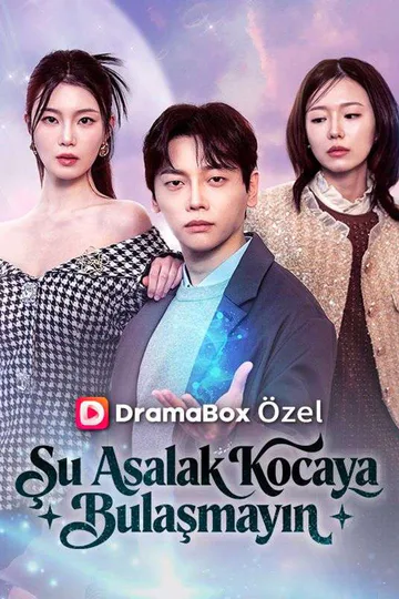 (Dublajlı) Şu Asalak Kocaya Bulaşmayın afişi