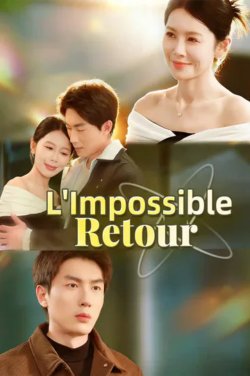 Affiche de L'Impossible Retour