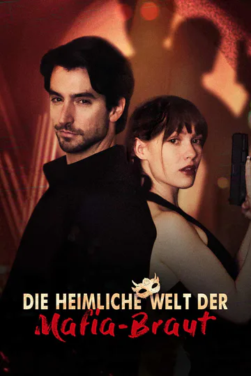 Poster von Die heimliche Welt der Mafia-Braut