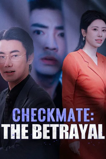Checkmate: The Betrayal poster
