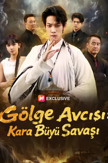 Gölge Avcısı: Kara Büyü Savaşı afişi