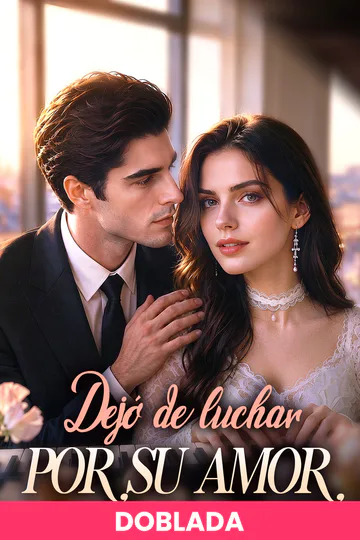 Póster de (Doblado) Dejó de luchar por su amor