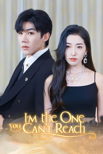 I'm the One You Can't Reach poster