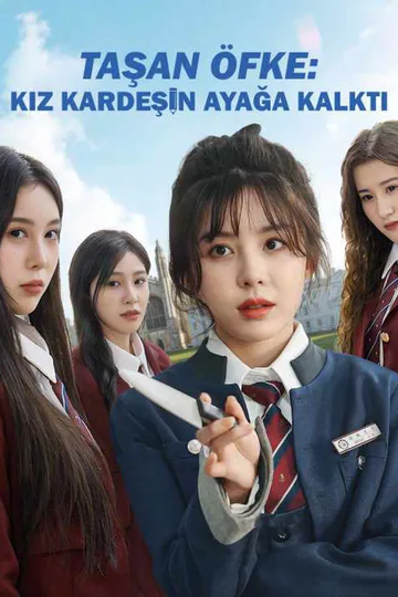 Taşan Öfke: Kız Kardeşin Ayağa Kalktı afişi