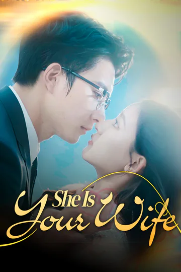 She Is Your Wife poster