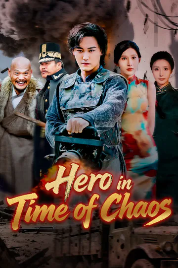 Hero in Time of Chaos poster