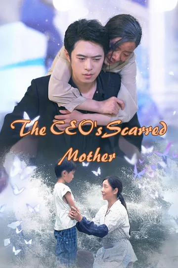 The CEO's Scarred Mother poster