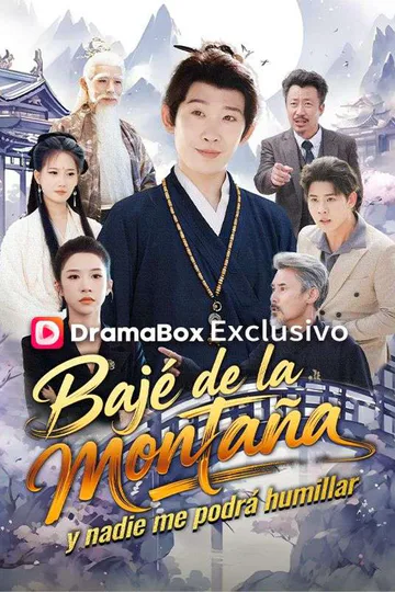 Póster de Bajé de la montaña y nadie me podrá humillar