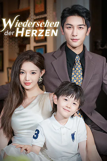 Poster von Wiedersehen der Herzen
