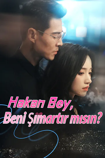 Hakan Bey, Beni Şımartır mısın? afişi