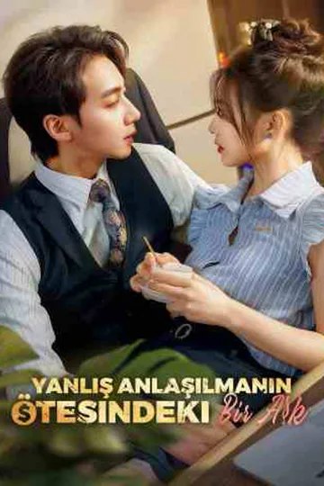 Yanlış Anlaşılmanın Ötesindeki Bir Aşk afişi