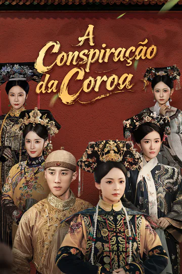 Pôster de A Conspiração da Coroa