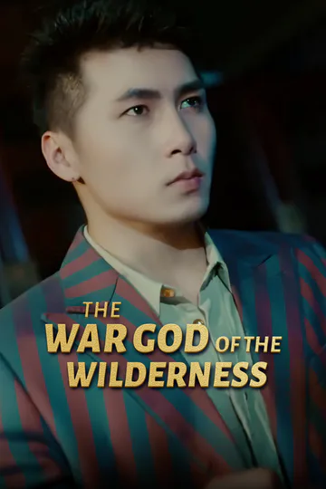 The War God of the Wilderness poster