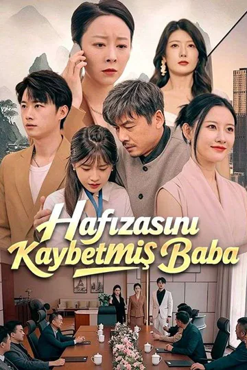 Hafızasını Kaybetmiş Baba afişi