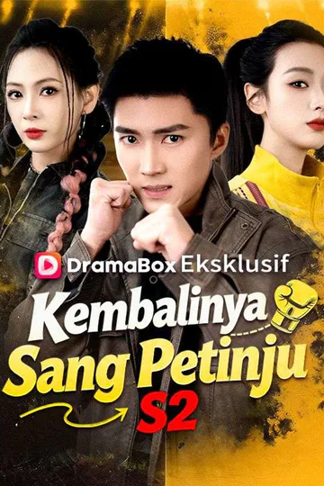 Poster Kembalinya Sang Petinju S2 (Sulih Suara)