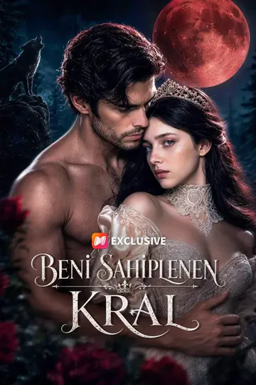 (Dublajlı) Beni Sahiplenen Kral afişi