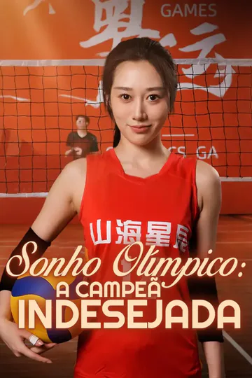 Pôster de Sonho Olímpico: A Campeã Indesejada
