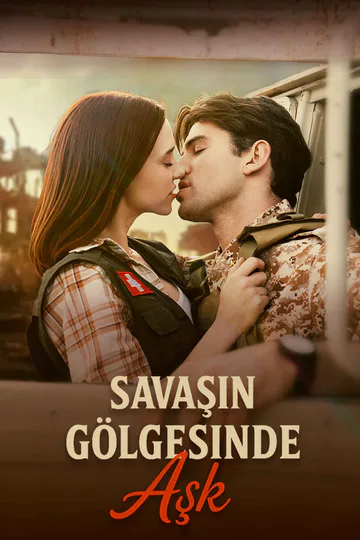 Savaşın Gölgesinde Aşk afişi