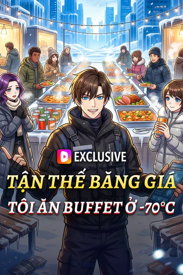 Poster phim Tận Thế Băng Giá Tôi Ăn Buffet Ở -70°C