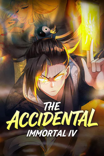 The Accidental Immortal IV poster