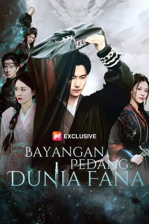 Poster Bayangan Pedang Dunia Fana