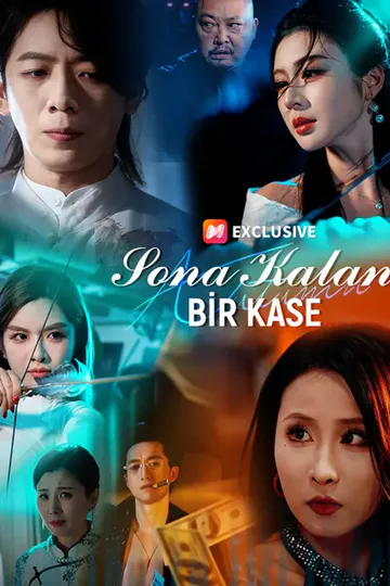 Sona Kalan Bir Kase afişi