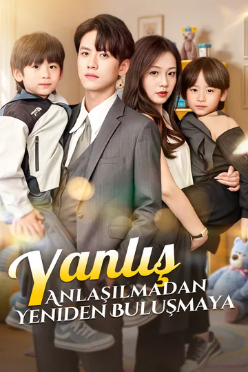 Yanlış Anlaşılmadan Yeniden Buluşmaya(Dublajlı) afişi