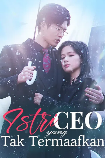 Poster Istri CEO yang Tak Termaafkan