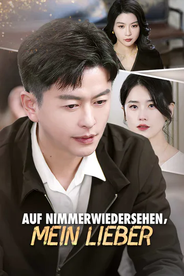 Poster von Auf Nimmerwiedersehen, mein Lieber.