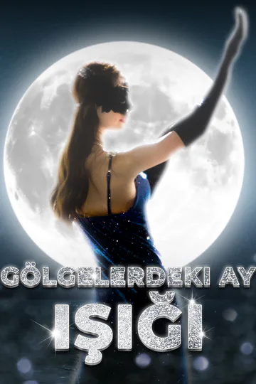 Gölgelerdeki Ay Işığı afişi