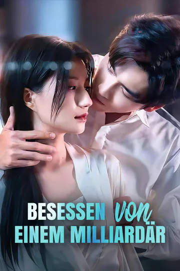 Poster von Besessen von einem Milliardär