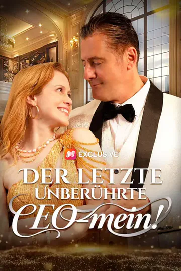 Poster von Der letzte Unberührte CEO– mein!