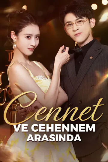 Cennet Ve Cehennem arasında afişi