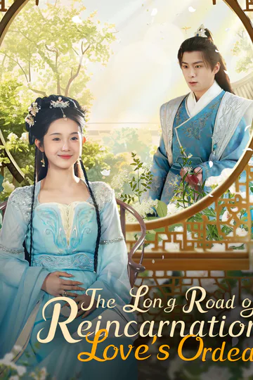 The Long Road of Reincarnation: Love’s Ordeal poster