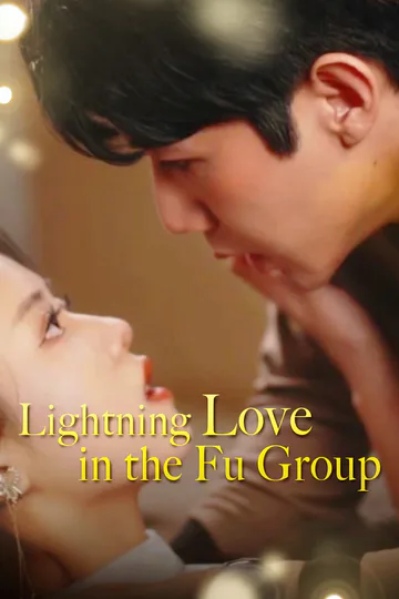 Lightning Love in the Fu Group​ poster
