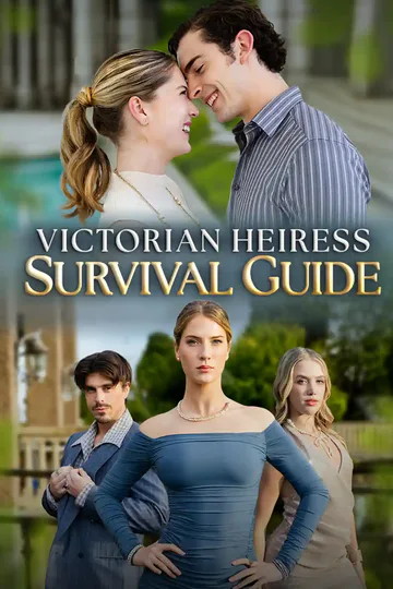 Victorian Heiress Survival Guide poster