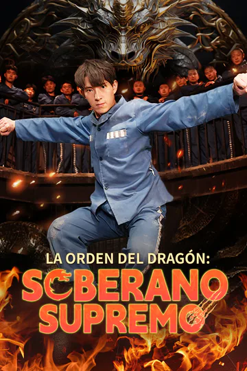 Póster de La Orden del Dragón: Soberano Supremo(Doblado)