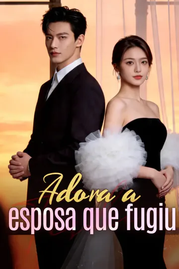 Pôster de Adora a esposa que fugiu