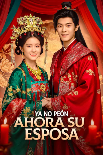 Póster de Ya No Peón, Ahora Su Esposa(Doblado)