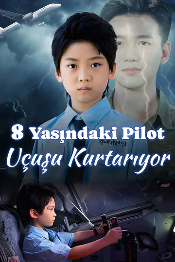 8 Yaşındaki Pilot Uçuşu Kurtarıyor​ afişi