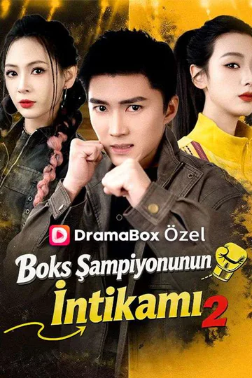 Boks Şampiyonunun İntikamı 2 afişi