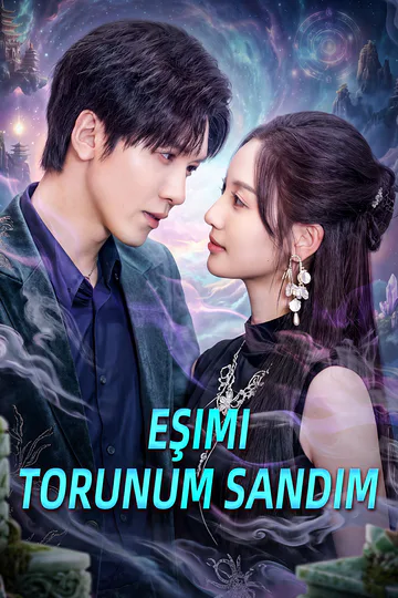 Eşimi Torunum Sandım afişi
