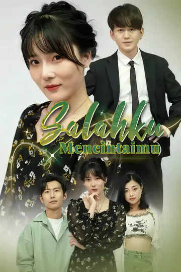 Poster Salahku Mencintaimu